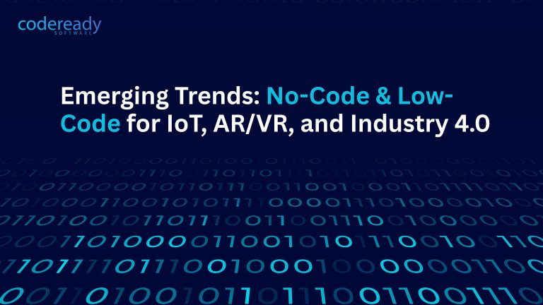Emerging Trends: No-Code & Low-Code for IoT, AR/VR, and Industry 4.0 (2025–2030 Outlook)